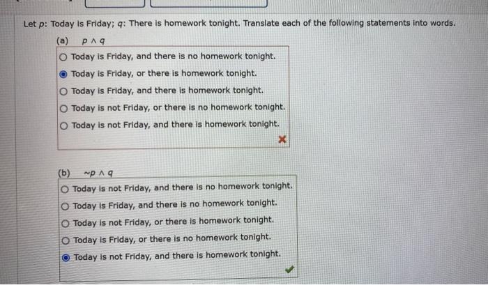 Solved Let p : Today is Friday; q : There is homework | Chegg.com