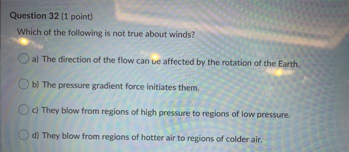 Solved Question 32 (1 point) Which of the following is not | Chegg.com