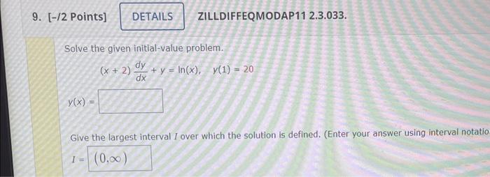 Solved 12 Points] ZILLDIFFEQMODAP11 2.3.033. Solve The Given | Chegg.com