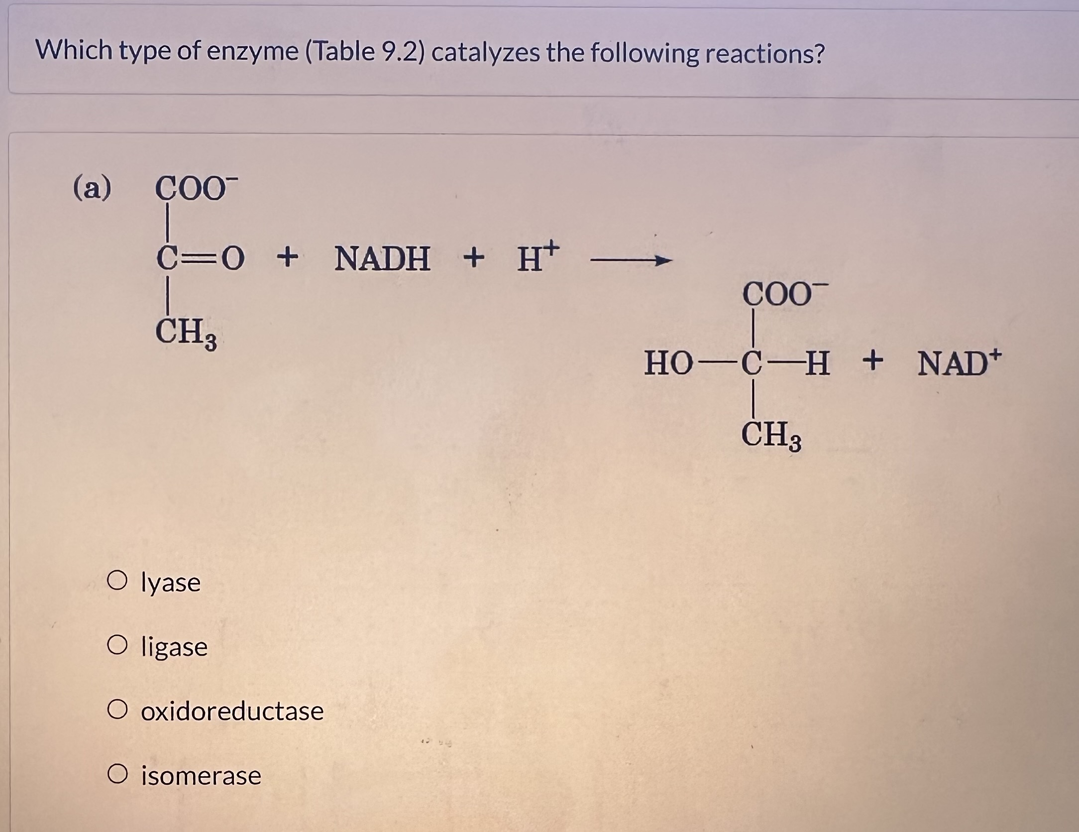 Solved Which type of enzyme catalyzes the following | Chegg.com