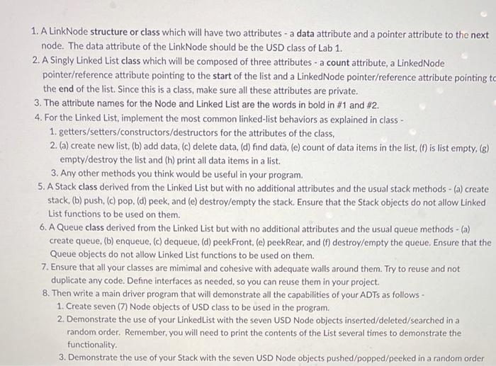 Solved 1. A LinkNode structure or class which will have two | Chegg.com