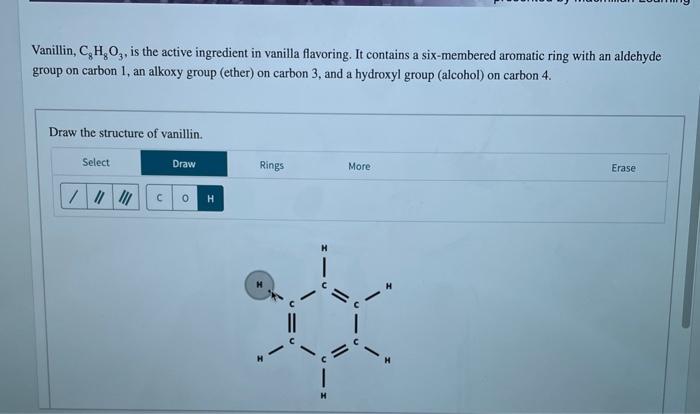 Solved Vanillin, C, H,0g, is the active ingredient in | Chegg.com