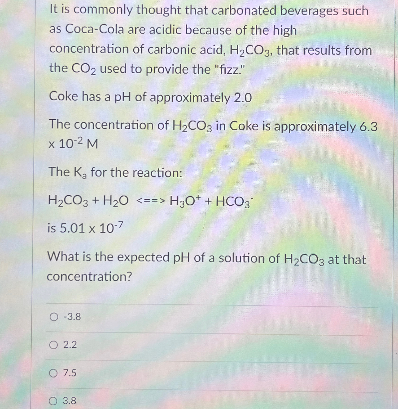It is commonly thought that carbonated beverages such | Chegg.com