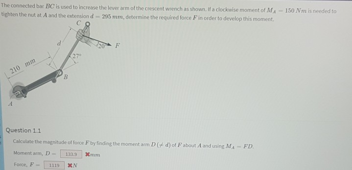 Solved The Connected Bar BC Is Used To Increase The Lever Chegg Com