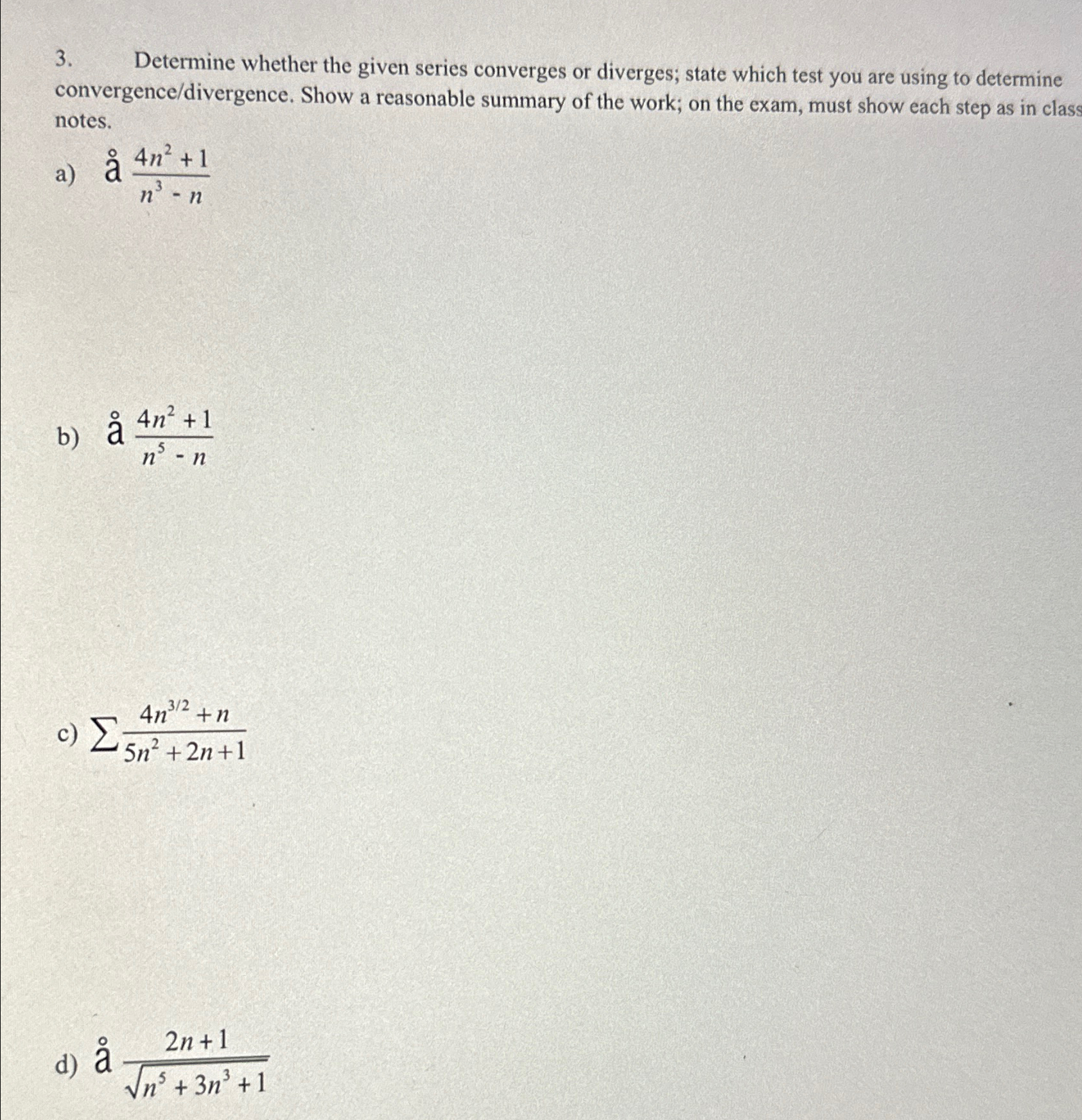 Solved Determine whether the given series converges or | Chegg.com