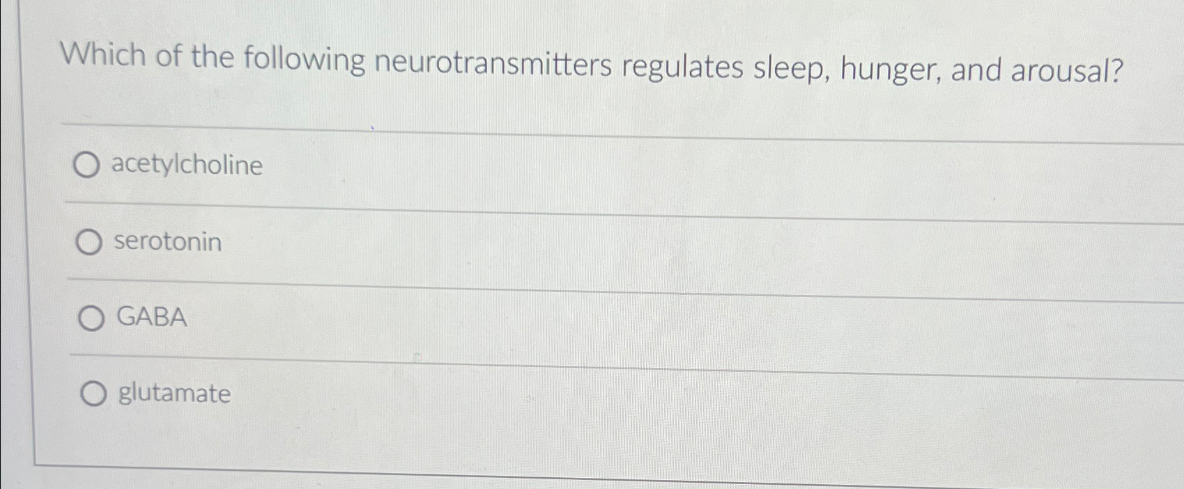 Solved Which of the following neurotransmitters regulates | Chegg.com