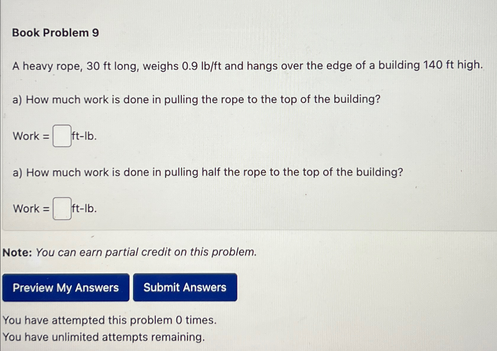 Solved Book Problem 9A heavy rope, 30ft ﻿long, weighs | Chegg.com