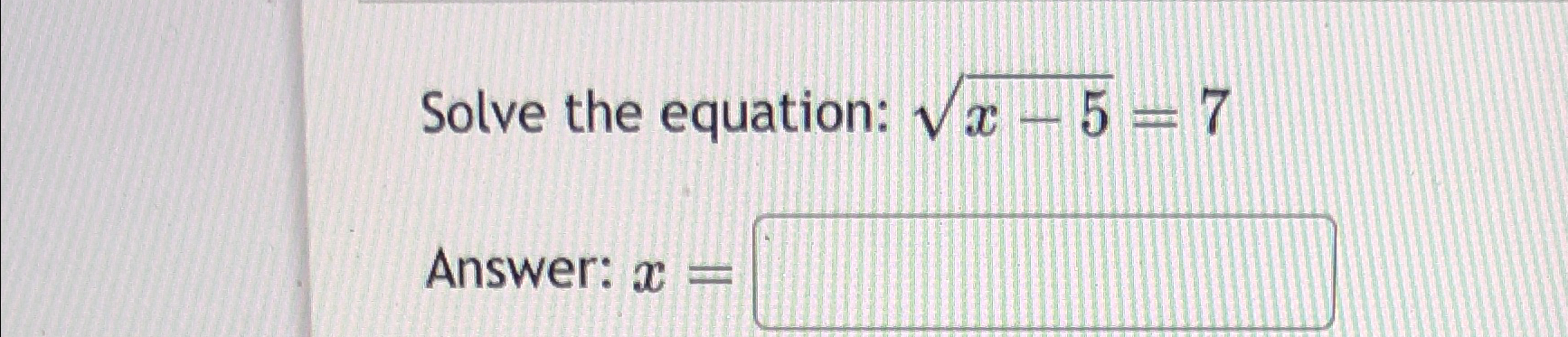 solved-solve-the-equation-x-52-7answer-x-chegg