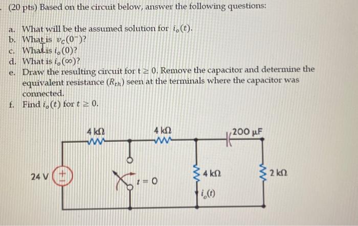 Solved (20 pts) Based on the circuit below, answer the | Chegg.com