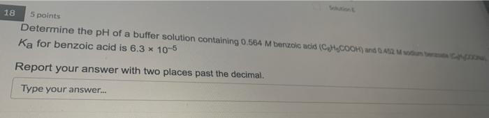 Solved 18 5 points Determine the pH of a buffer solution | Chegg.com