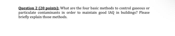 Solved Question 2 ( 20 points): What are the four basic | Chegg.com