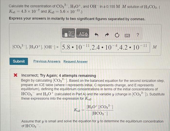 Solved Calculate The Concentration Of Co32− H3o And Oh−in