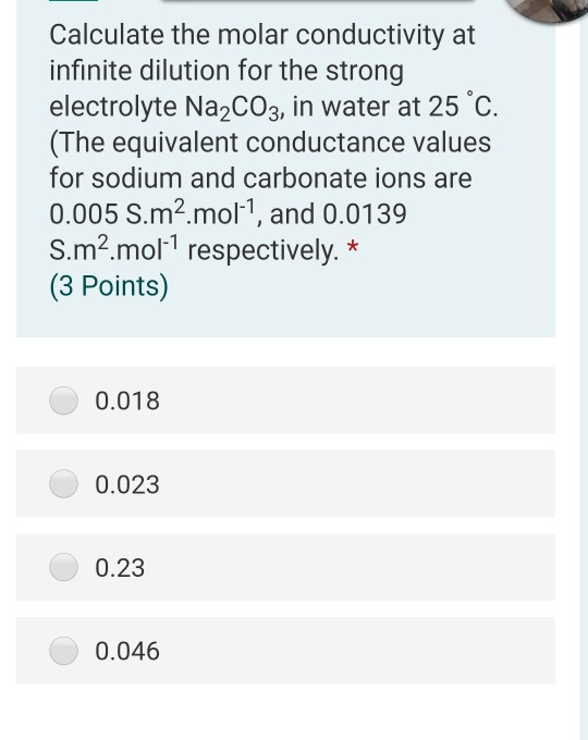 Solved Calculate the molar conductivity at infinite dilution