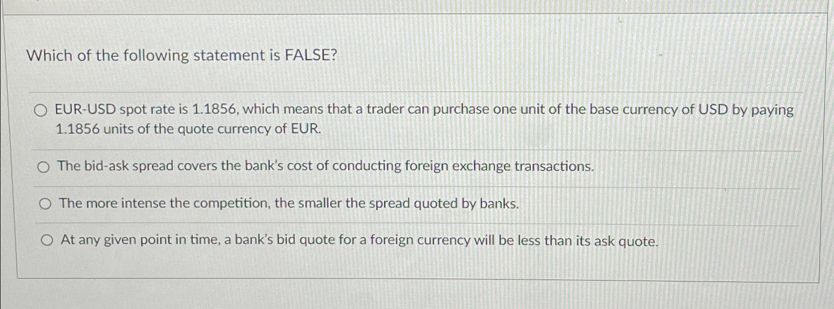 solved-which-of-the-following-statement-is-false-eur-usd-chegg