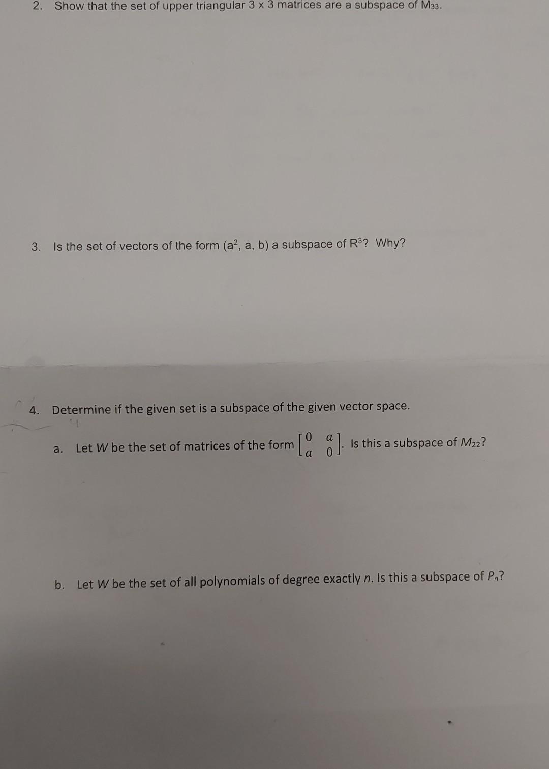 Solved 2. Show that the set of upper triangular 3×3 matrices | Chegg.com