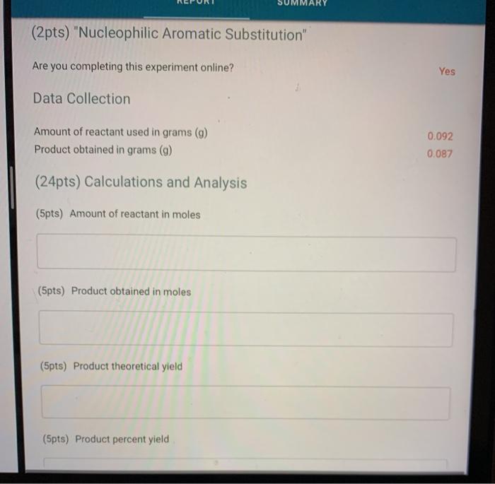 Solved (2pts) "Nucleophilic Aromatic Substitution" Are you | Chegg.com