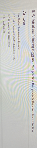 Solved Which of the following is not an IPAC practice that | Chegg.com
