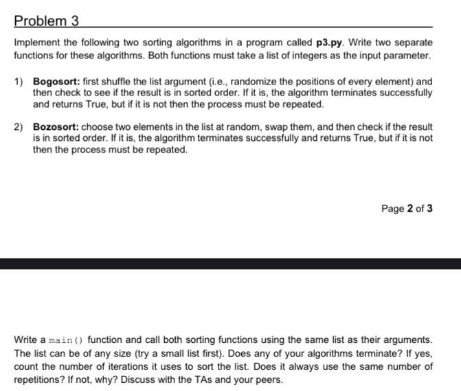 Solved Problem 3 Implement the following two sorting | Chegg.com