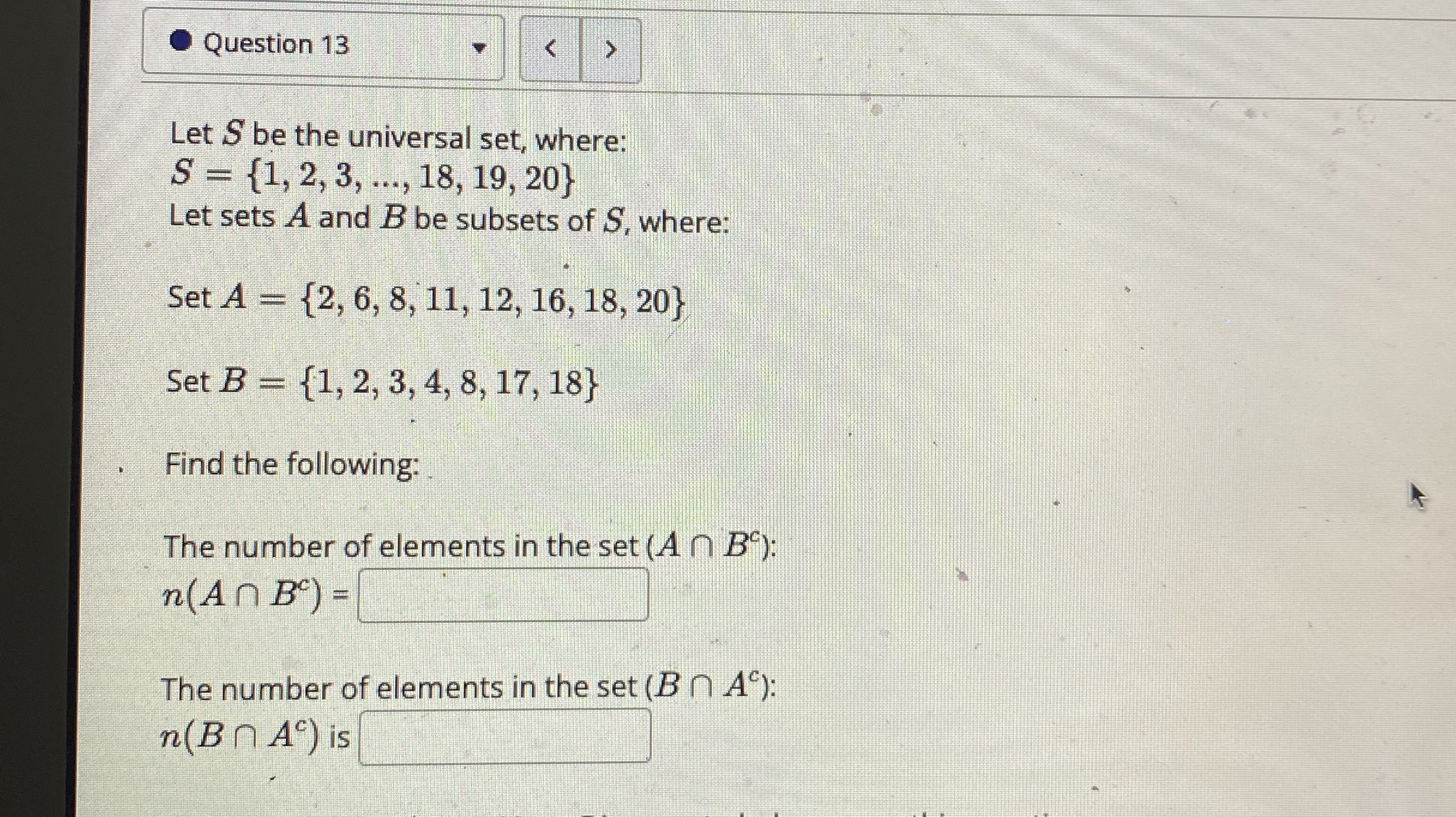 Solved Question 13Let S ﻿be the universal set, | Chegg.com