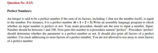 Solved Question No.3115) Perfect Numbers: An integer is said | Chegg.com