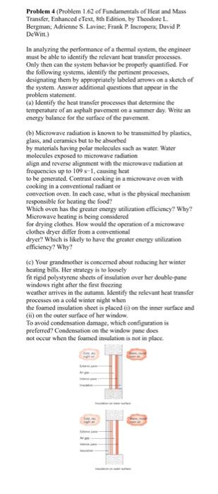 Solved Problem 4 (Problem 1.62 of Fundamentals of Heat and | Chegg.com