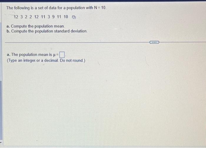 Solved The following is a set of data for a population with | Chegg.com