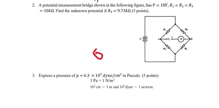 2. A potential measurement bridge shown in the | Chegg.com