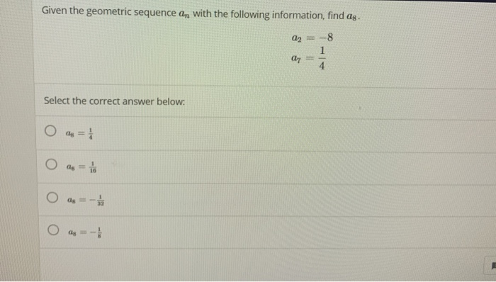 Solved Given the geometric sequence ar with the following | Chegg.com