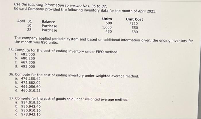 Solved Use the following information to answer Nos. 35 to 37 | Chegg.com