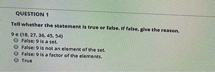Solved QUESTION 1 Tell whether the statement is true or | Chegg.com