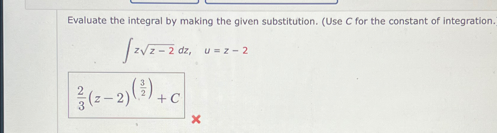 Solved Evaluate the integral by making the given | Chegg.com