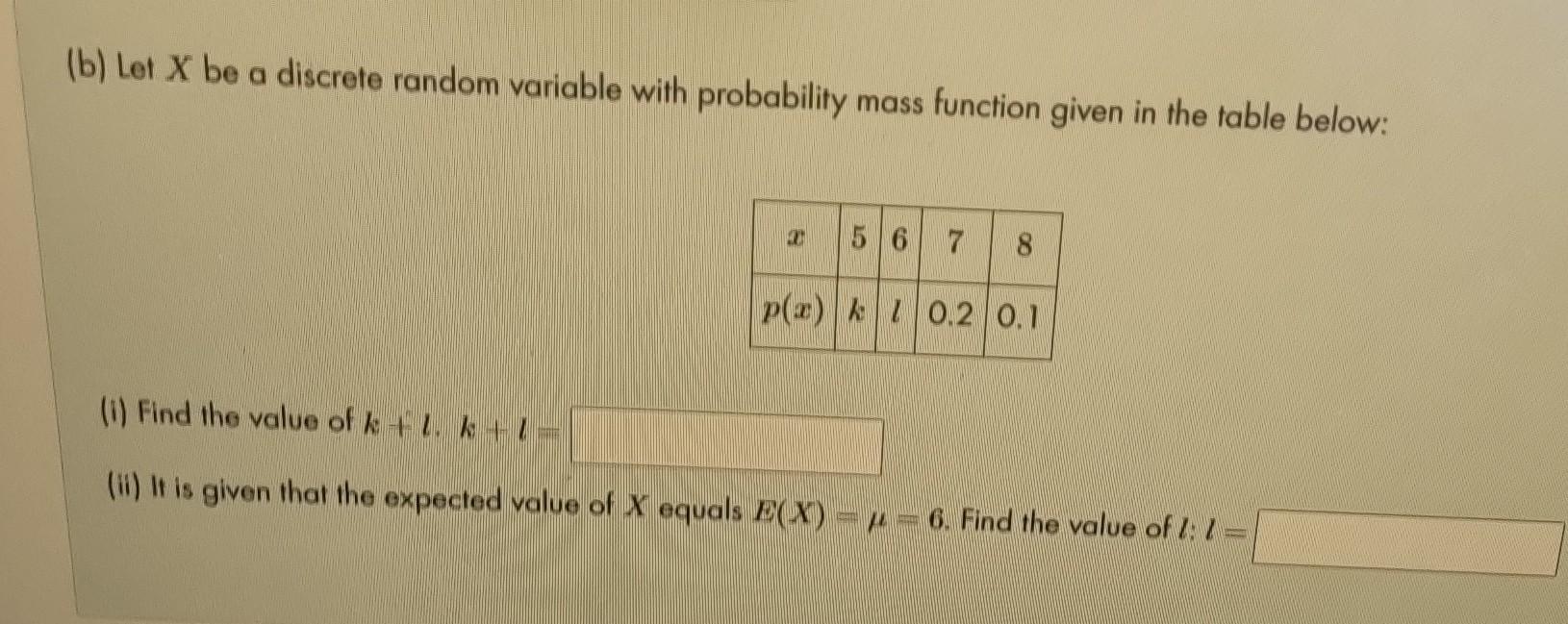 Solved (a) Let X be a discrete random variable with | Chegg.com