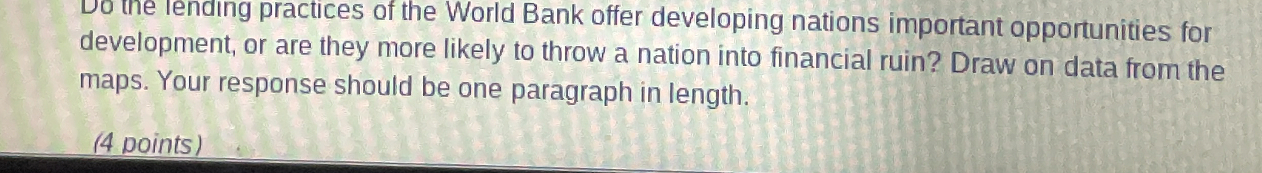 Solved Do The Iending Practices Of The World Bank Offer | Chegg.com