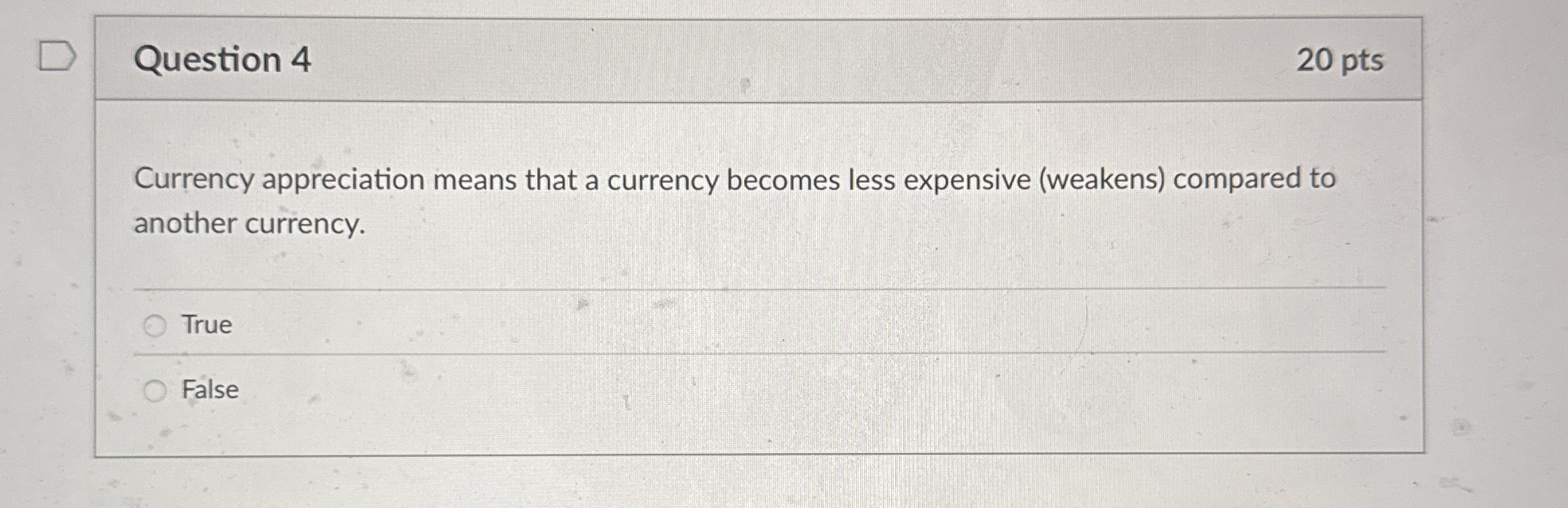 Solved Question 420 ﻿ptsCurrency appreciation means that a | Chegg.com