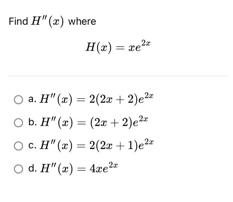 solved-find-h-x-where-h-x-xe2x-a-h-x-2-2x-2-e2x-b-chegg