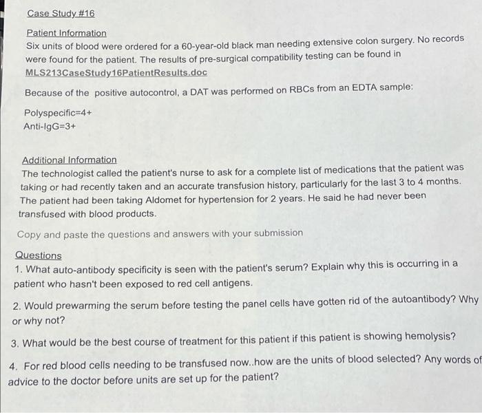 Solved Case Study #16 Patient Information Six units of blood | Chegg.com