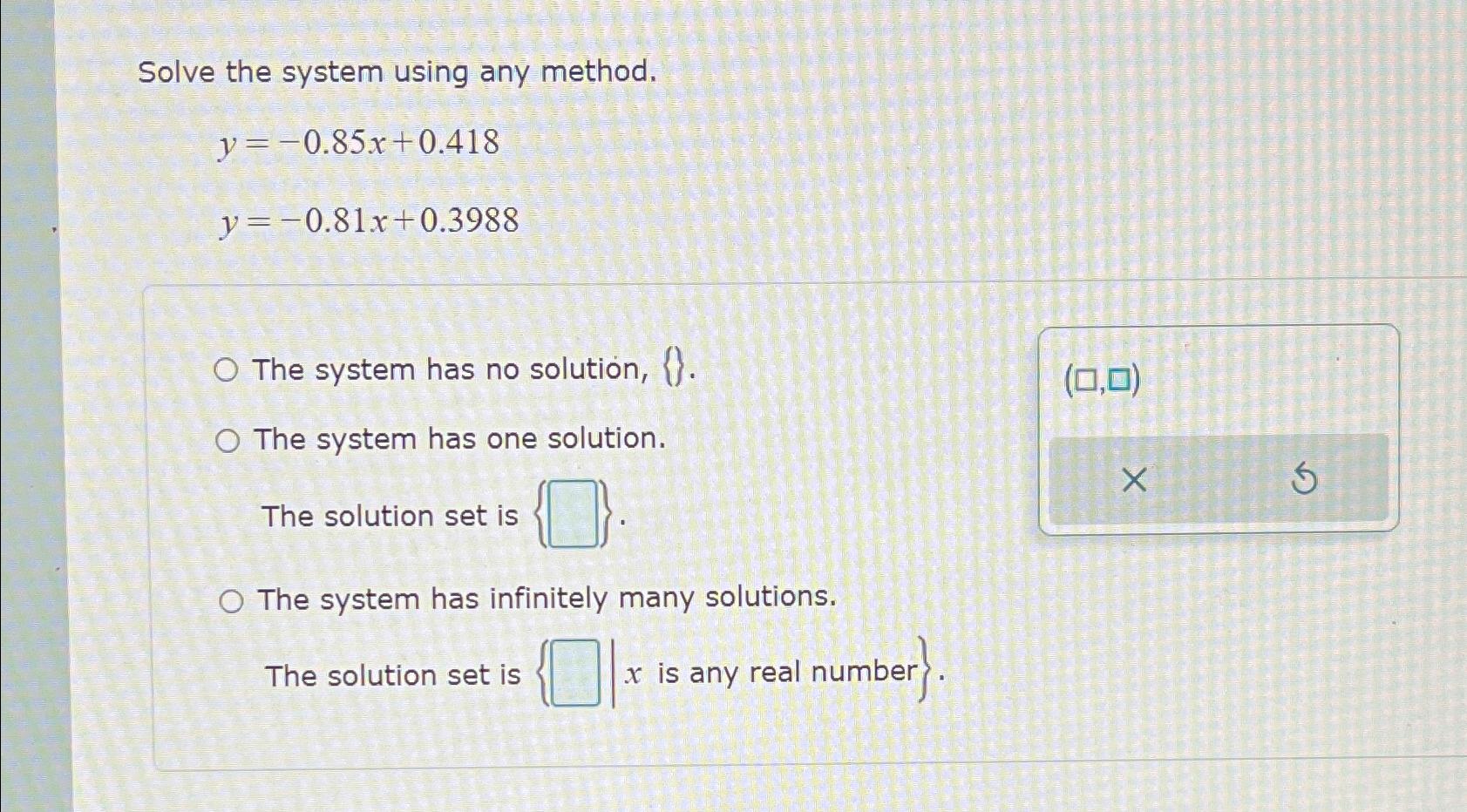 Solved Solve the system using any | Chegg.com image.