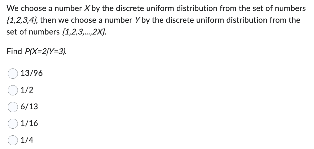 Solved We choose a number x ﻿by the discrete uniform | Chegg.com