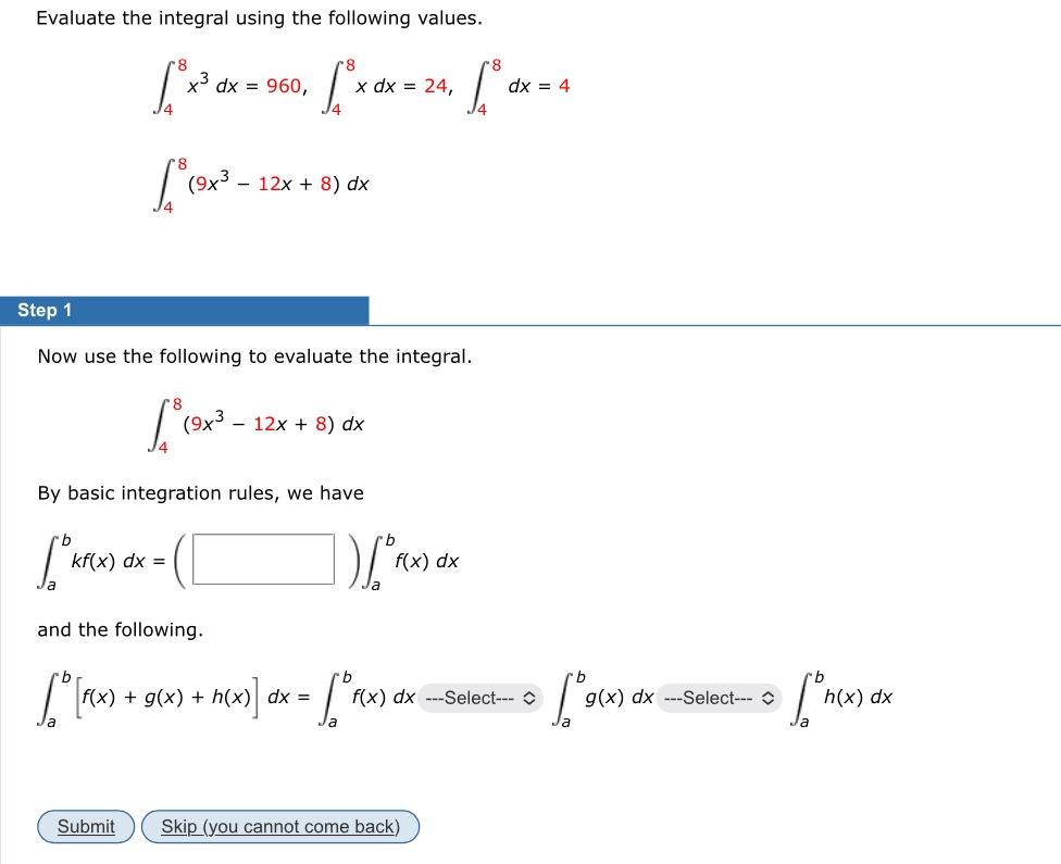 Solved Evaluate The Integral Using The Following | Chegg.com