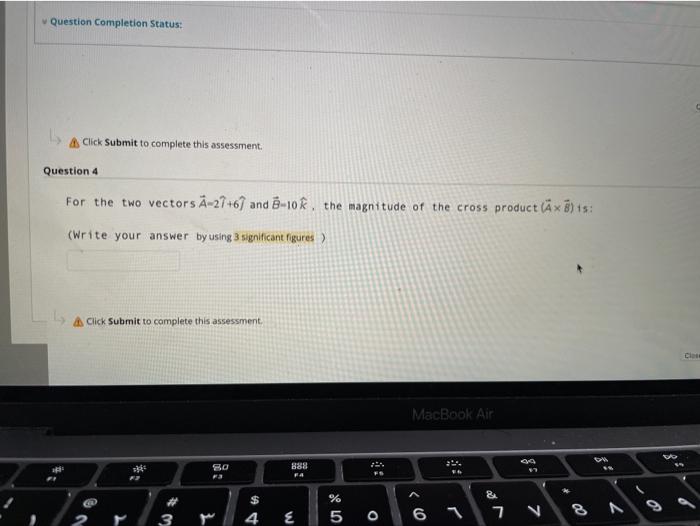 Solved Question Completion Status: Click Submit to complete | Chegg.com
