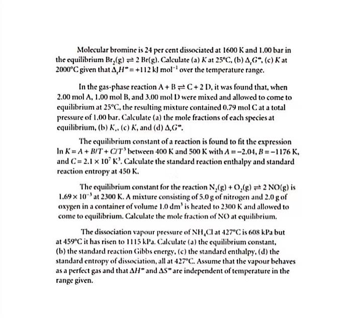 Solved Molecular Bromine Is 24 Per Cent Dissociated At 1600 Chegg Com   Image