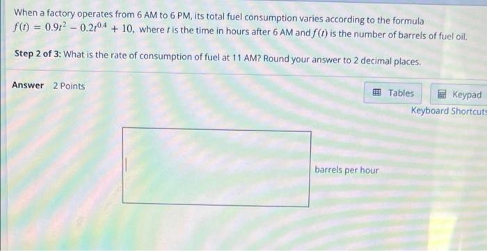 Solved When a factory operates from 6 AM to 6 PM its total