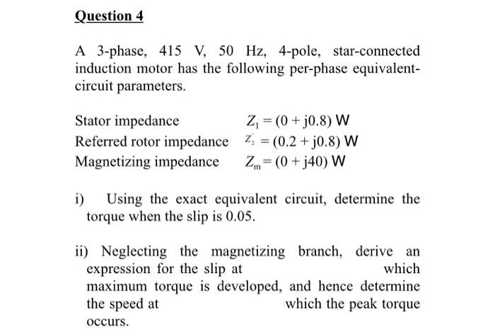 Solved Question 4 A 3 Phase 415 V 50 Hz 4 Pole 