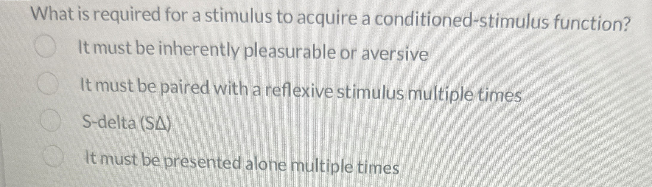 Solved What is required for a stimulus to acquire a | Chegg.com