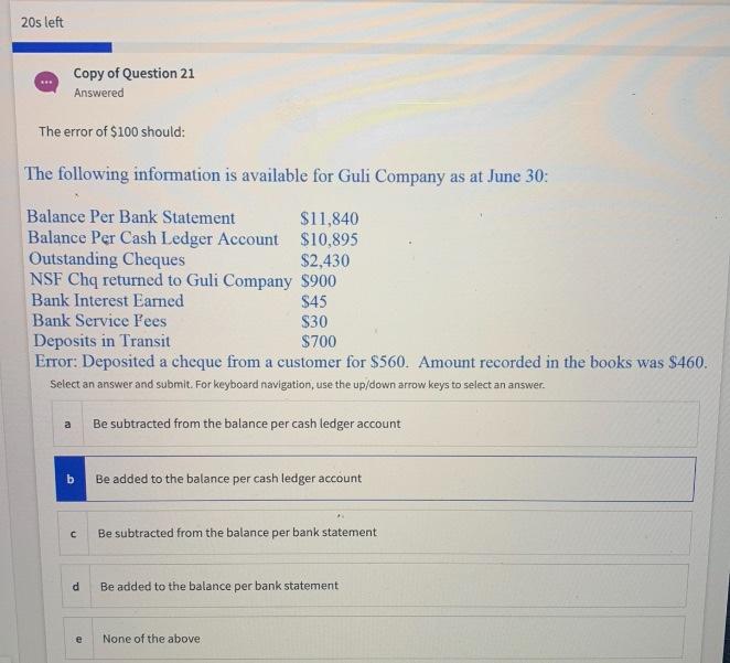 Solved 20s left Copy of Question 21 Answered The error of | Chegg.com