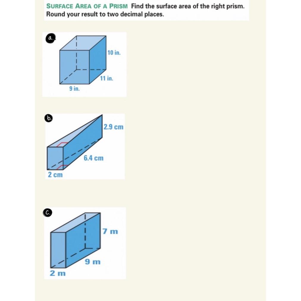 Solved SURFACE AREA OF A PRISM Find the surface area of the | Chegg.com