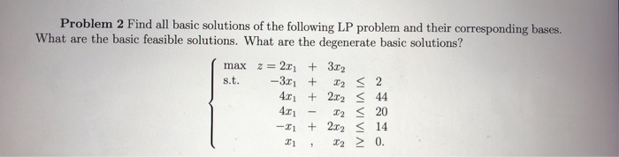 Solved Problem 2 Find all basic solutions of the following | Chegg.com