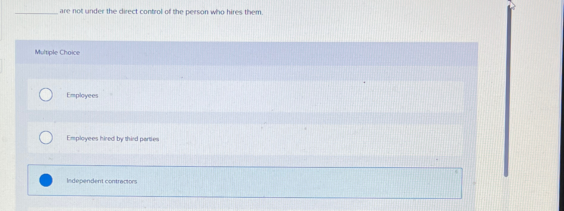 Solved q, ﻿are not under the direct control of the person | Chegg.com