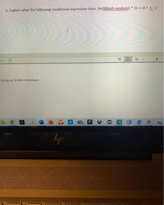 Solved e. Explain what the following conditional expression | Chegg.com