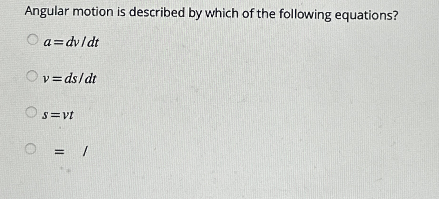 Solved Angular motion is described by which of the following | Chegg.com